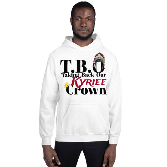 T.B.O Crown Kyriee Irvingg Unisex Hoodie